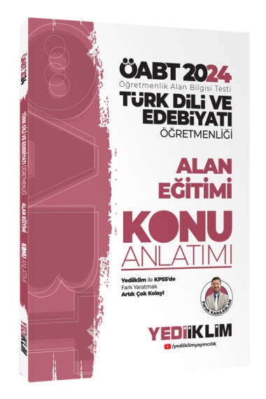 Yediiklim Yayınları 2024 ÖABT Türk Dili Ve Edebiyatı Öğretmenliği Alan Eğitimi Konu Anlatımı - 1