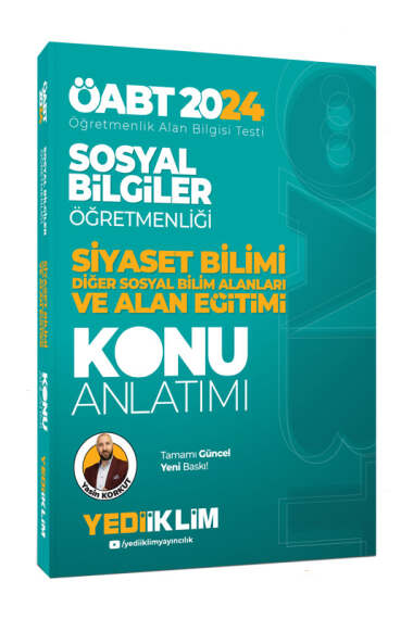 Yediiklim Yayınları 2024 ÖABT Sosyal Bilgiler Öğretmenliği Siyaset Bilimi Diğer Sosyal Bilim Alanları Ve Alan Eğitimi Konu Anlatımı - 1