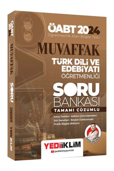 Yediiklim Yayınları 2024 ÖABT Muvaffak Türk Dili Ve Edebiyatı Öğretmenliği Tamamı Çözümlü Soru Bankası - 1