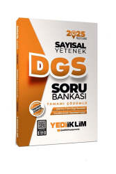 Yediiklim Yayınları 2025 DGS Sayısal Yetenek Tamamı Çözümlü Soru Bankası - Yediiklim Yayınları