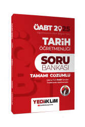 Yediiklim Yayınları 2025 ÖABT Tarih Öğretmenliği Tamamı Çözümlü Soru Bankası - Yediiklim Yayınları