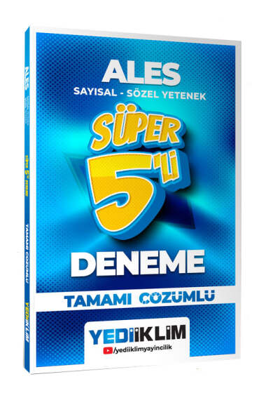 Yediiklim Yayınları 2026 ALES Sayısal - Sözel Yetenek Tamamı Çözümlü Süper 5`li Deneme  - 1