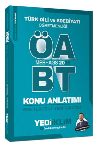 Yediiklim Yayınları 2026 MEB AGS ÖABT Türk Dili ve Edebiyatı Öğretmenliği Eski Türk Dili Yeni Türk Dili Konu Anlatımı - 1