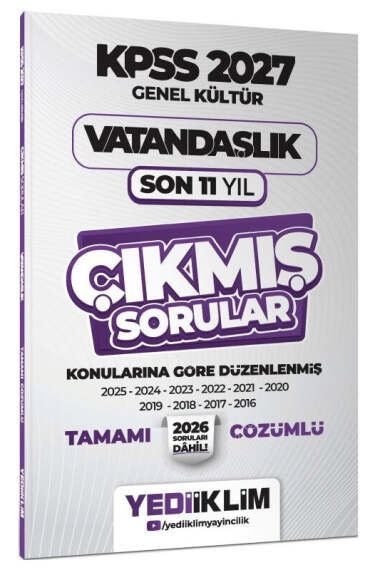 Yediiklim Yayınları 2027 KPSS Genel Kültür Vatandaşlık Konularına Göre Tamamı Çözümlü Son 11 Yıl Çıkmış Sorular - 1