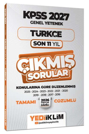 Yediiklim Yayınları 2027 KPSS Genel Yetenek Türkçe Konularına Göre Tamamı Çözümlü Son 11 Yıl Çıkmış Sorular - 1