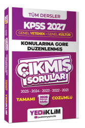 Yediiklim Yayınları 2027 KPSS Genel Yetenek - Genel Kültür Konularına Göre Düzenlenmiş Tamamı Çözümlü Çıkmış Sorular - Yediiklim Yayınları