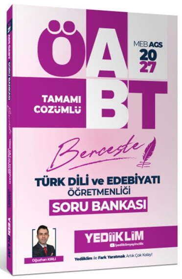 Yediiklim 2027 MEB AGS ÖABT Türk Dili Ve Edebiyatı Öğretmenliği Berceste Tamamı Çözümlü Soru Bankası - 1