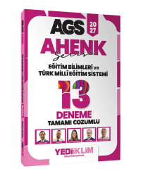 Yediiklim Yayınları 2027 MEB AGS Ahenk Serisi Eğitim Bilimleri ve Türk Milli Eğitim Sistemi 13 Deneme Tamamı Çözümlü - Yediiklim Yayınları