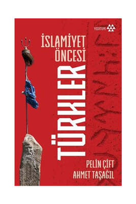 Yeditepe Yayınevi İslamiyet Öncesi Türkler - 1