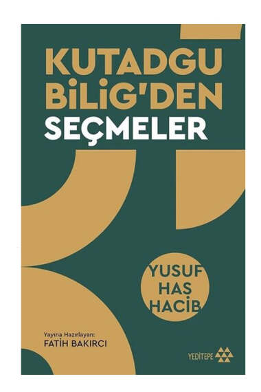 Yeditepe Yayınevi Kutadgu Bilig'den Seçmeler - 1