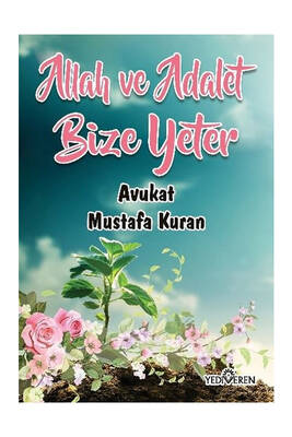 Yediveren Yayınları Allah ve Adalet Bize Yeter - 1