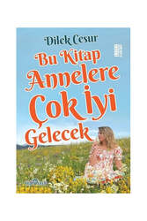 Yediveren Yayınları - Yediveren Yayınları Bu Kitap Annelere Çok İyi Gelecek