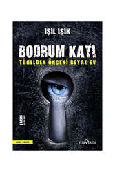 Yediveren Yayınları - Yediveren Yayınları Bodrum Katı - Tünelden Önceki Beyaz Ev